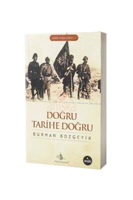 Doğru Tarihe Doğru - Tuğra Neşriyat (1)