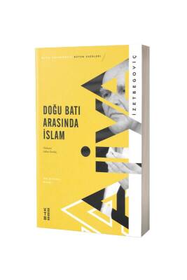Doğu Batı Arasında İslam - Ketebe Yayınları (1)