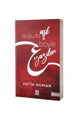 Doğuda Aşk Böyle Yazılır - Nesil Yayınları