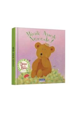 Dokun Hisset Minik Ayıcık Nerede - Çamlıca Çocuk Yayınları