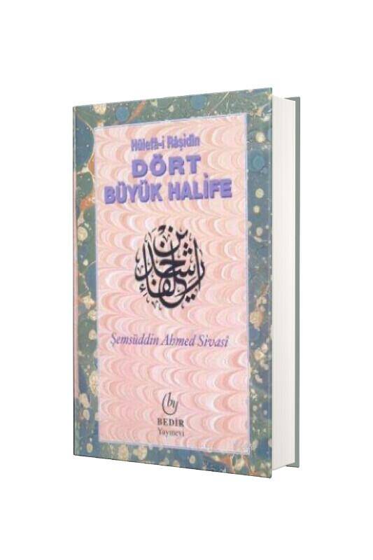 Dört Büyük Halife - 2