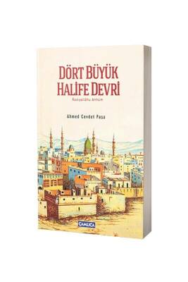 Dört Büyük Halife Devri - Karton Kapak - Çamlıca Kitap (1)