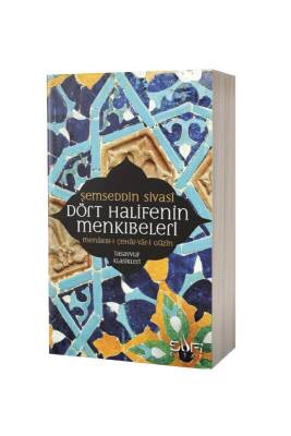 Dört Halifenin Menkıbeleri - Sufi Kitap