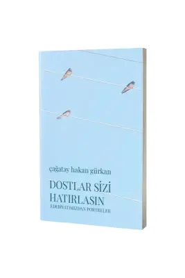 Dostlar Sizi Hatırlasın - Zarif Yayınları (1)
