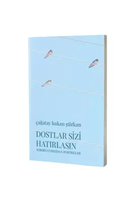 Dostlar Sizi Hatırlasın - 1
