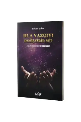 Dua Yazgıyı Değiştirir Mi? - Çığır Yayınları (1)