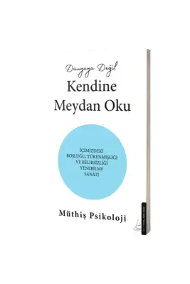Dünyaya Değil Kendine Meydan Oku - Destek Yayıncılık (1)