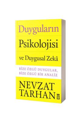 Duyguların Psikolojisi Ve Duygusal Zeka - Timaş Yayınları