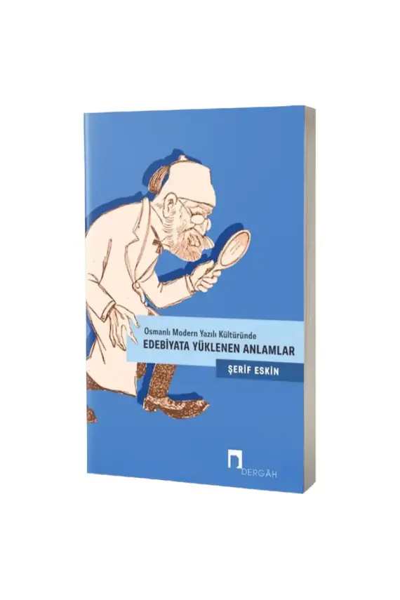 Edebiyata Yüklenen Anlamlar - 1