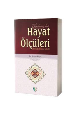 Efendimizden Hayat Ölçüleri - Erkam Yayınları (1)