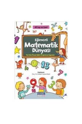 Eğlenceli Matematik Dünyası 60 Ay Ve Üzeri - Çamlıca Çocuk Yayınları (1)