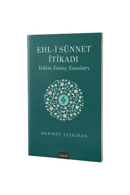 Ehli Sünnet İtikadı İslam İnanç Esasları - 2