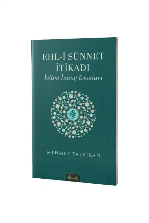 Ehli Sünnet İtikadı İslam İnanç Esasları - 1