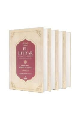 El İhtiyar Delilleriyle Hanefi Fıkhı 4 Cilt Takım - Ravza Kitabevi