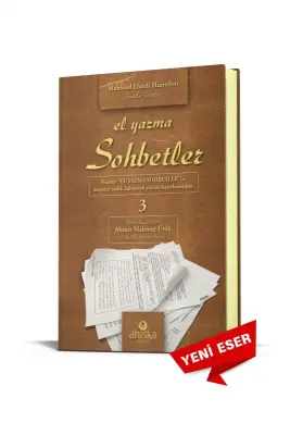 El Yazma Sohbetler 3. Cilt - Takriz Cübbeli Ahmet Hoca - 1
