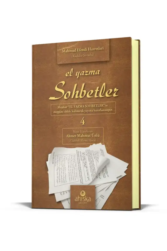 El Yazma Sohbetler 4. Cilt - Takriz Cübbeli Ahmet Hoca - 2