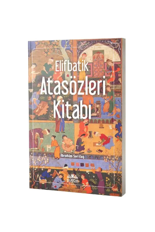 Elifbatik Atasözleri Kitabı - Süeda Yayınları