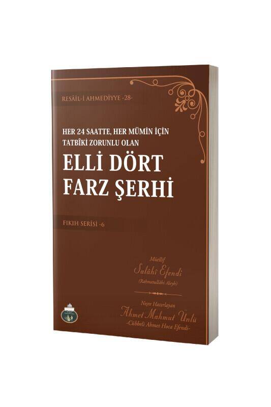Elli Dört Farz Şerhi - 2