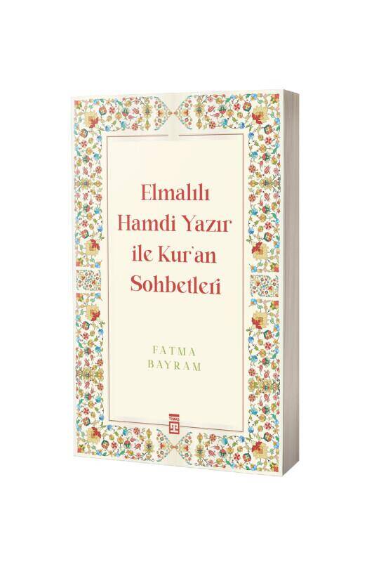 Elmalılı Hamdi Yazır İle Kuran Sohbetleri - 2