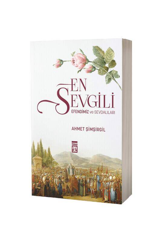 En Sevgili Efendimiz Ve Sevdalıları - 2