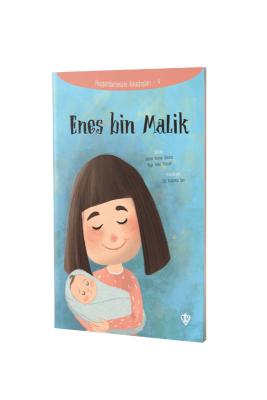 Enes Bin Malik Peygamberimizin Arkadaşları - Diyanet Vakfı Yayınları (1)