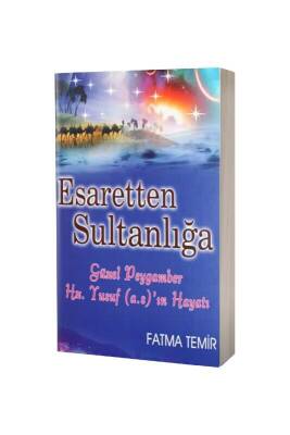 Esaretten Sultanlığa - Temir Yayınları (1)