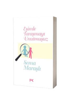 Eşimle Tanışmayı Unutmuşuz - Profil Yayınevi