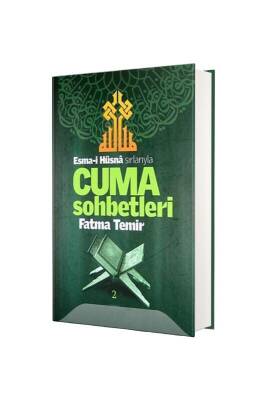 Esmai Hüsna Sırlarıyla Cuma Sohbetleri 2. Cilt - Temir Yayınları (1)