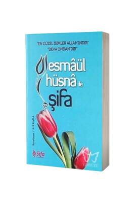 Esmaül Hüsna İle Şifa - Şifa Yayınevi (1)