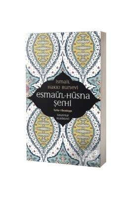 Esmaül Hüsna Şerhi İsmail Hakkı Bursevi - Sufi Kitap