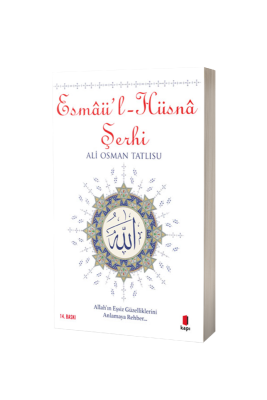 Esmaül Hüsna Şerhi - Kapı Yayınları