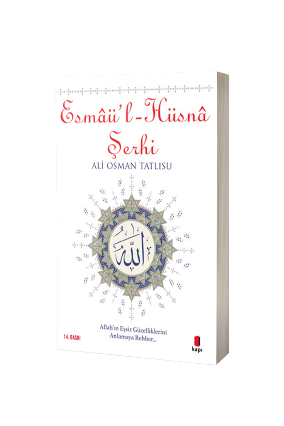 Esmaül Hüsna Şerhi - 1
