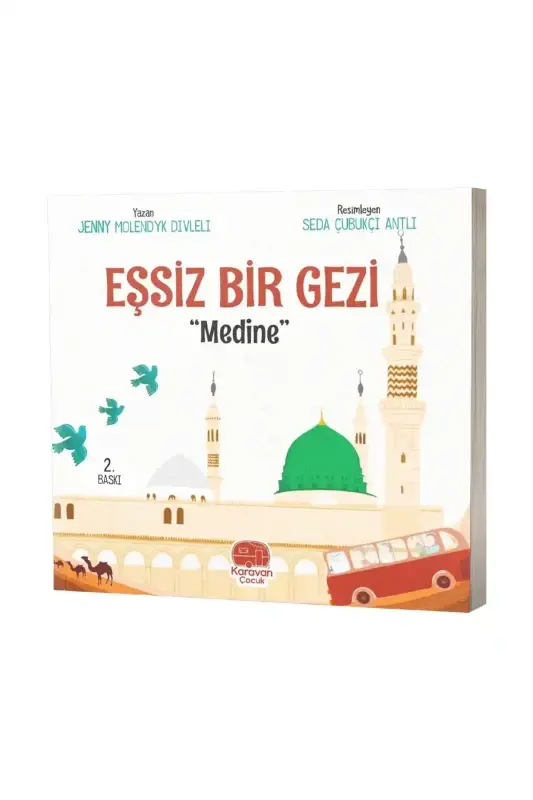 Eşsiz Bir Gezi Medine - 1