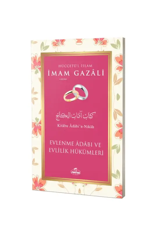 Evlenme Adabı ve Evlilik Hükümleri - 2