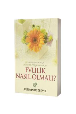 Evlilik Nasıl Olmalı - Tuğra Neşriyat (1)