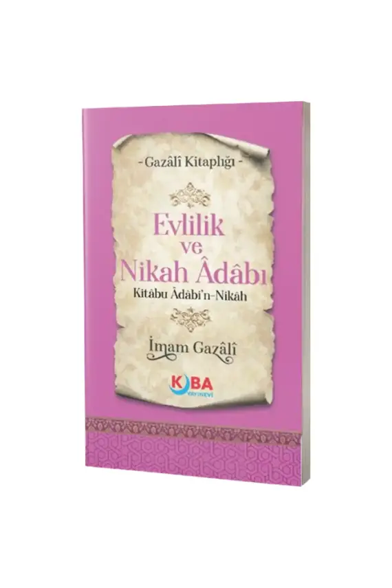 Evlilik ve Nikah Adabı - 1