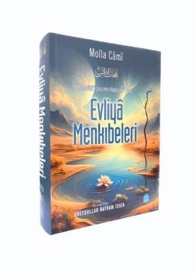 Evliya Menkıbeleri Nefahatül Üns min Hadaratıl Kuds - Yasin Yayınevi