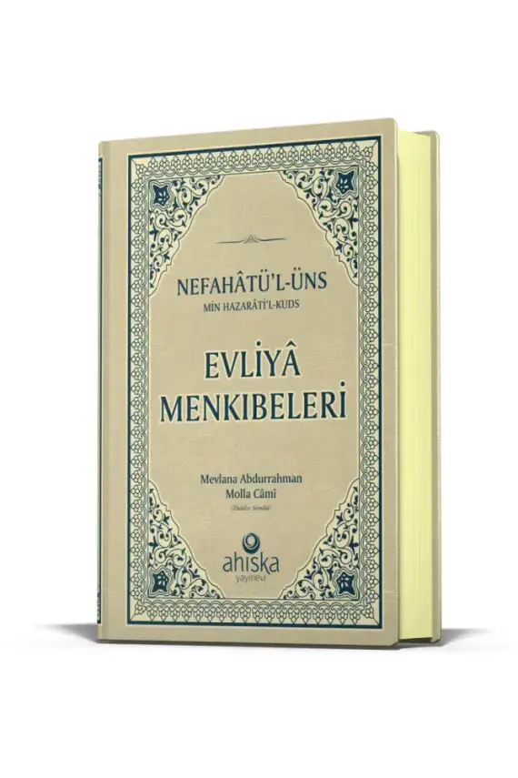 Evliya Menkıbeleri Nefahatül Üns Min Hazaratil Kuds - 1