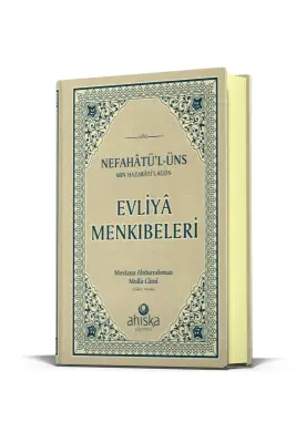Evliya Menkıbeleri Nefahatül Üns Min Hazaratil Kuds - Ahıska Yayınevi (1)