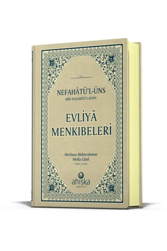 Evliya Menkıbeleri Nefahatül Üns Min Hazaratil Kuds - 2