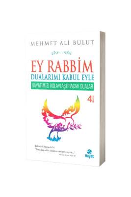 Ey Rabbim Dualarımı Kabul Eyle - Hayat Yayınları