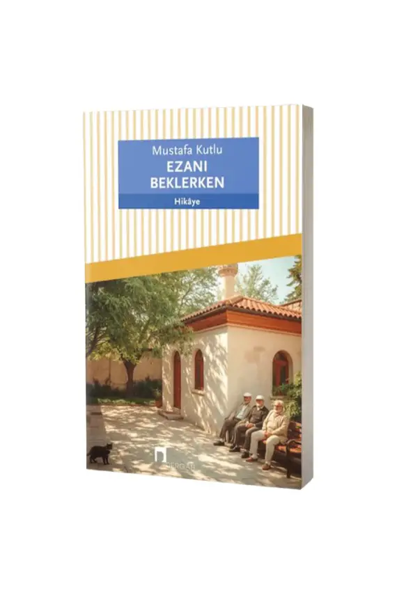 Ezanı Beklerken - 1