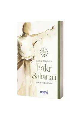 Fakr Saltanatı Mesnevi Hikayeleri 7 - Mavi Yayıncılık (1)