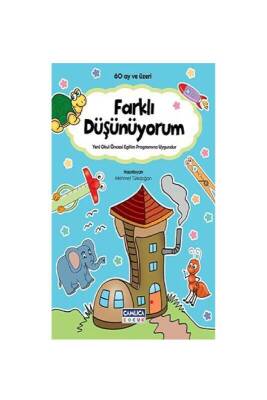 Farklı Düşünüyorum 60 Ay Ve Üzeri - Çamlıca Çocuk Yayınları
