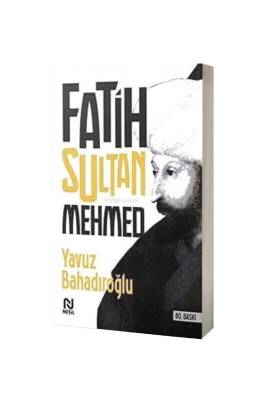 Fatih Sultan Mehmed - Nesil Yayınları (1)