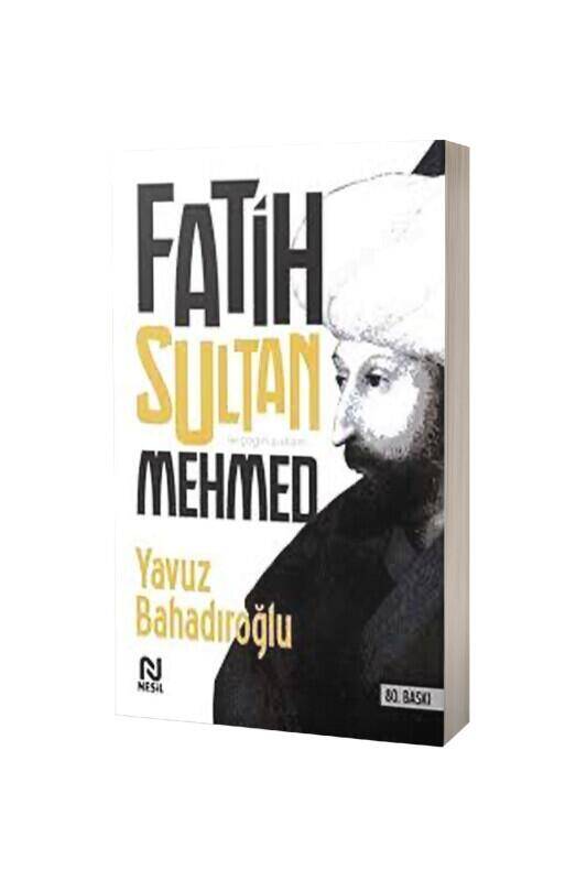 Fatih Sultan Mehmed - 2