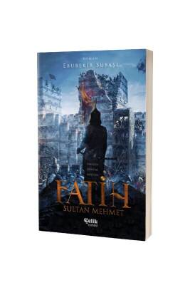 Fatih Sultan Mehmet - Çelik Yayınevi (1)
