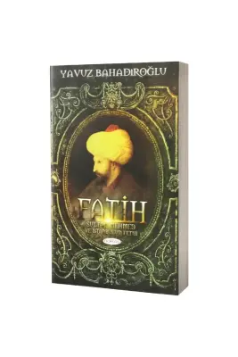 Fatih Sultan Mehmet ve İstanbulun Fethi - Nakkaş Yayınları (1)