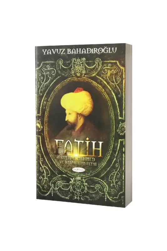 Fatih Sultan Mehmet ve İstanbulun Fethi - 2