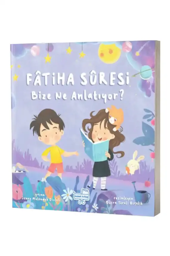 Fatiha Suresi Bize Ne Diyor? - 1